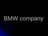 BMW company