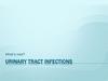 Urinary tract infections