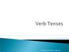 Tense and time shifts. Verb tenses
