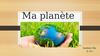 Ma planète