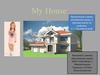 My house. (3 класс)