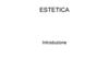 Estetica. Introduzione