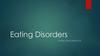 Eating disorders