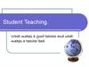 Student Teaching