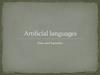 Artificial languages. Uses and benefits