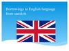 Borrowings to English language from sanskrit
