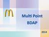 Система обслуживания Multi Point (BDAP)