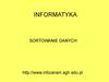 Informatyka. Sortowanie danych