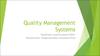 Quality Management Systems (QMS)