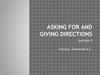 Asking for and giving directions