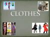 Clothes