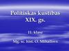 Politiskas kustības XIX gs. (11 klase)