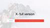 X- full version. Awsome Layout pirtures