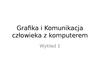 Grafka i komunikacja człowieka z komputerem