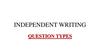 Independent writing