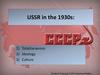 USSR in the 1930s