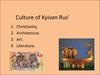 Culture of Kyivan Rus'