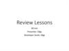 Review Lessons