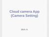 Cloud camera App