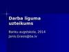 Janis Grasis. Darba līguma uzteikums