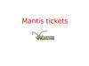 Mantis tickets