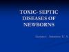 Toxic- septic diseases of newborns