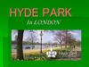 Hyde Park in London