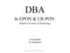 DBA In EPON & LR-PON