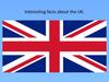 Interesting facts about the UK