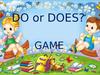 Do or does