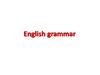 English grammar. Структура английского предложения