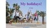 My holidays!
