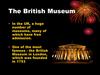 The British Museum