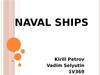 Naval ships