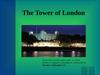 The Tower of London