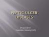 Peptic Ulcer Diseases