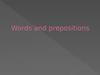 Words and prepositions