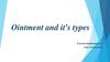 Ointment and it's types