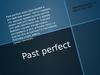 Past perfect