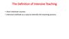 The definition of intensive teaching. (Лекция 1)