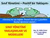 Sinif yönetimi yaklaşimlari ve modelleri