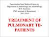 Treatment of pulmonary tbpatients. (Lecture 3) Treatment of pulmonary tbpatients. (Lecture 3)