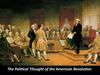 The political thought of the american revolution