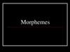Morphemes. Definition