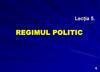 Regimul politic. Lecția 5