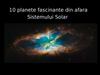 10 planete fascinante din afara Sistemului Solar