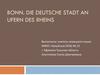 Bonn. Die deutsche Stadt an Ufern des Rheins