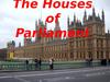 The House of Parliament