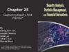 Chapter 25. Capturing Equity Risk Premia Chapter 25. Capturing Equity Risk Premia
