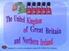 The United Kingdom of Great Britain and Northern Ireland